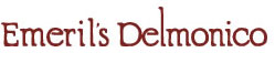 Emerils Delmonico